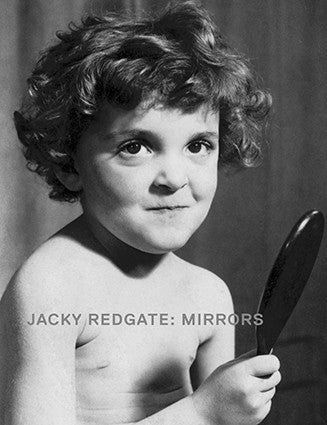 Jacky Redgate: Mirrors