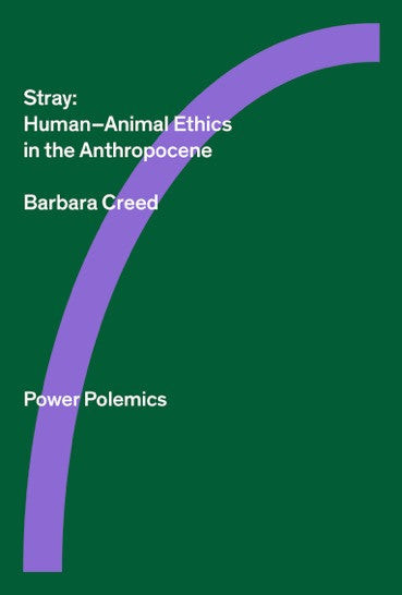 Stray: Human–Animal Ethics in the Anthropocene (eBook)
